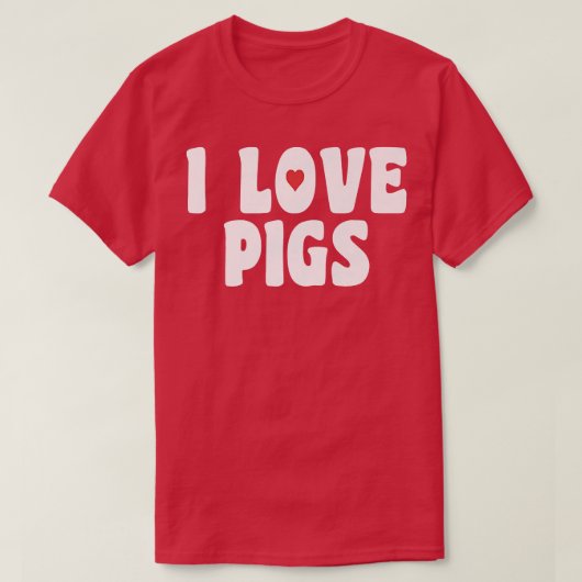 I Love Pigs Premium 3038 Tシャツ (デザイン正面)