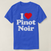 I Love Pinot Noir Heart _ Funny  Tシャツ (デザイン正面)