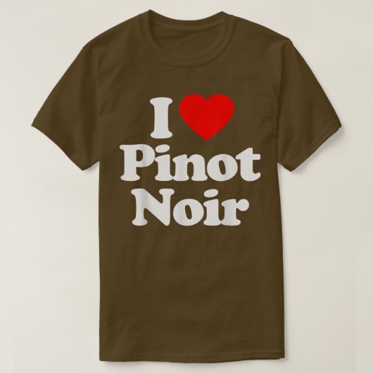 I Love Pinot Noir Heart _ Funny  Tシャツ (デザイン正面)