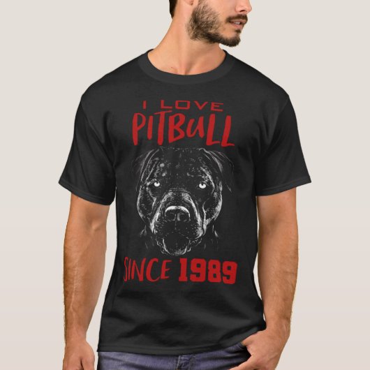 I love pitbull since 1989 tシャツ (正面)