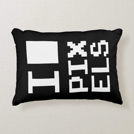 I Love Pixels,ギークデザイン，ピクセルアート アクセントクッション (正面)