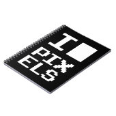 I Love Pixels,ギークデザイン，ピクセルアート ノートブック (左側)