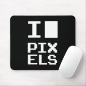 I Love Pixels,ギークデザイン，ピクセルアート マウスパッド (マウス)
