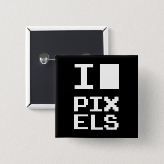 I Love Pixels,ギークデザイン，ピクセルアート 缶バッジ (正面&裏面)