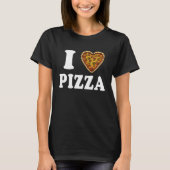 I Love Pizza Tシャツ (正面)