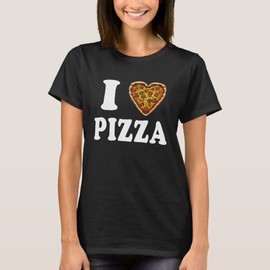 I Love Pizza Tシャツ (正面)