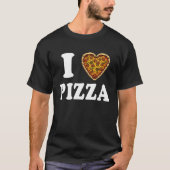I Love Pizza Tシャツ (正面)