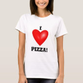 I Love Pizza Women's Tシャツ (正面)