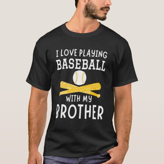 I Love Playing Baseball With My Brother Baseball P Tシャツ (正面)