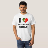 I love Portuguese Girls Tシャツ (正面フル)