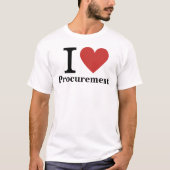 I Love ❤️ Procurement (従業員向け)カスタム Tシャツ (正面)