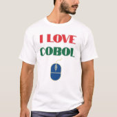 I Love Programming and I Love Cobol Tシャツ (正面)