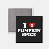 I Love Pumpkin Spice マグネット (正面/裏面)