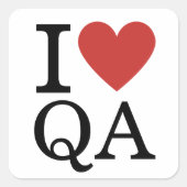 I Love QA ❤️ - Quality Assurance STICKER スクエアシール (正面)