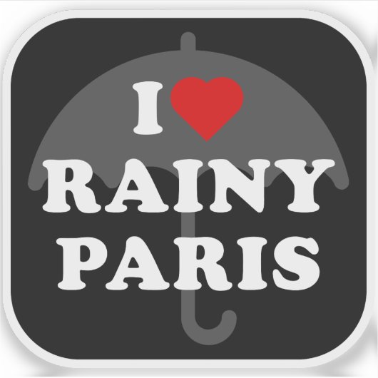 I Love Rainy Paris - v2 シール (正面)
