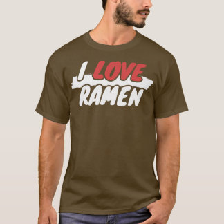 I Love Ramen 299 Tシャツ