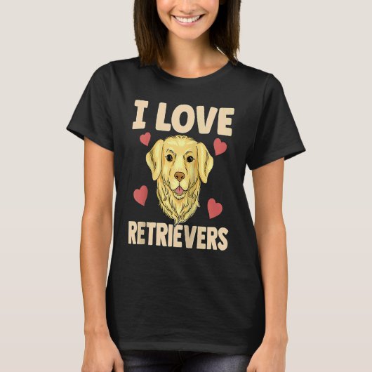 I Love Retrievers Dog Pet Sayings Retriever Raglan Tシャツ (正面)