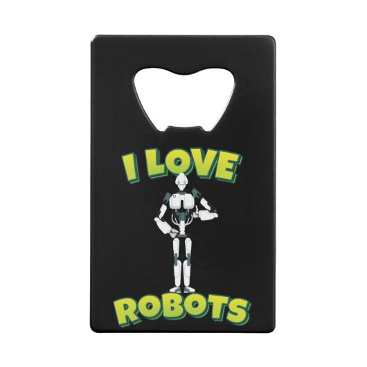 I Love Robots Robotics クレジットカード栓抜き (正面)