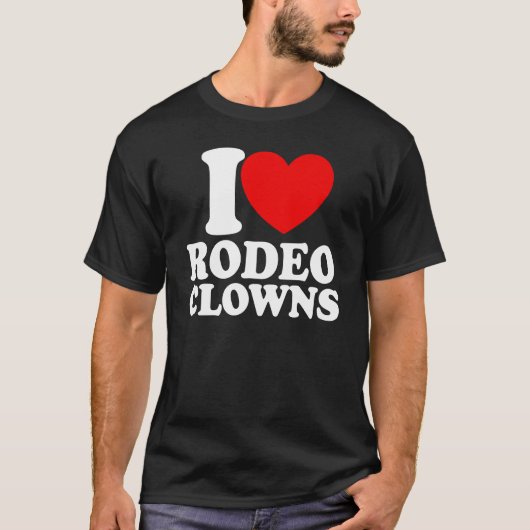 I Love Rodeo Clowns Red Heart Rodeo Clowns Tシャツ (正面)