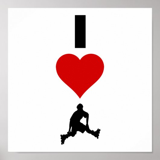 I Love Rollerblading (Vertical) ポスター (正面)