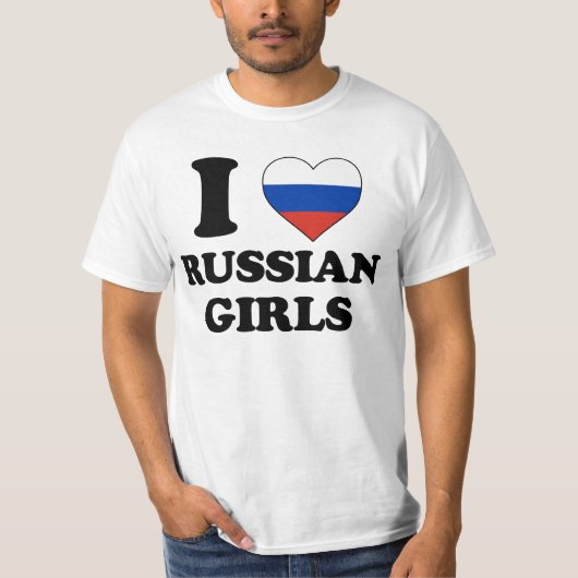 I love Russian Girls Tシャツ (正面)