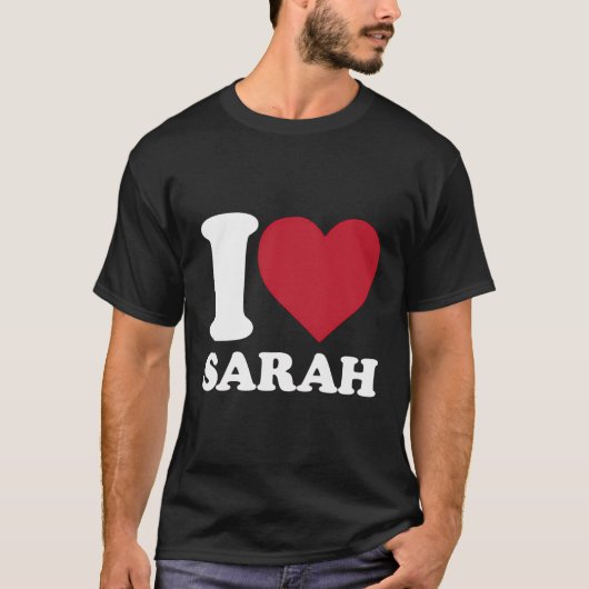 I Love Sarah - Iハート・サラ Tシャツ (正面)