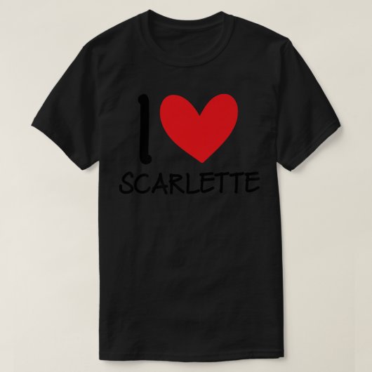 I Love Scarlette name パーソナライズされた Girl Woman BFF Tシャツ (デザイン正面)