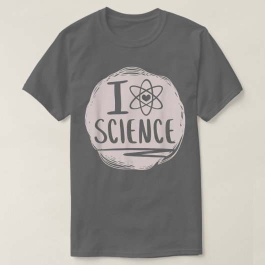 I Love Science おもしろい Science Lover Atom Student Sc Tシャツ (デザイン正面)