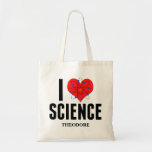 I Love Science パーソナライズされた Scientist Atom Model トートバッグ<br><div class="desc">かわいい私はあなたの名前と科学トートバモノグラムのッグが大好き。ハートの前に原子モデルを備える。科学ギークのための完璧な先生ギフト。</div>