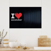 I Love Scratchin' Landscape Poster/Print ポスター (キッチン)