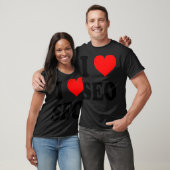 I Love SEO Search Engine Optimization Tシャツ (ユニセックス)