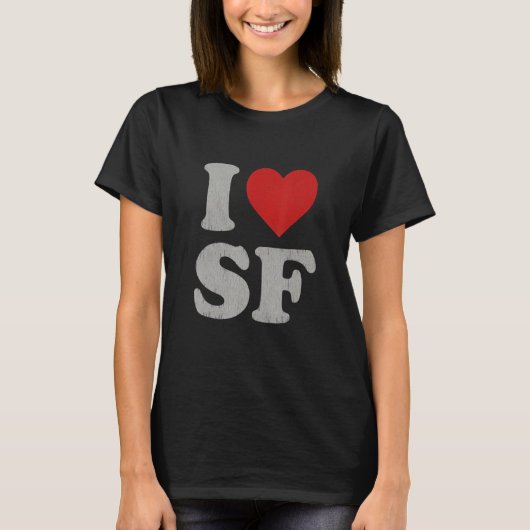 I Love SF Souvenir Frisco Iハートサンフランシスコ Tシャツ (正面)