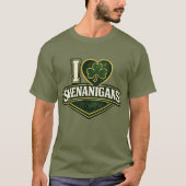 I love Shenanigans - St Patrick's Day Tシャツ (正面)