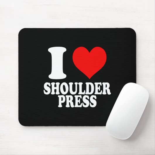 I Love Shoulder Press 1  マウスパッド (マウス)