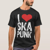 I Love Ska Punk Tシャツ (正面)