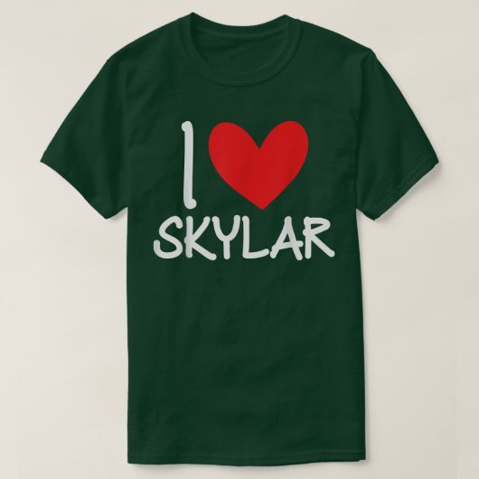 I Love Skylar Name Personalized Men Guy BFF Friend Tシャツ (デザイン正面)