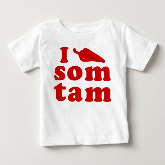 I Love Som Tam ❤ Thai Isaan Food ベビーTシャツ (正面)