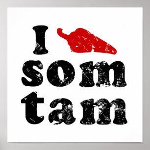 I Love Som Tam ❤ Thai Isan Lao Food ポスター