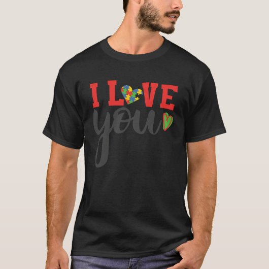 I Love Someone With Autism Awareness Autism Speaks Tシャツ (正面)