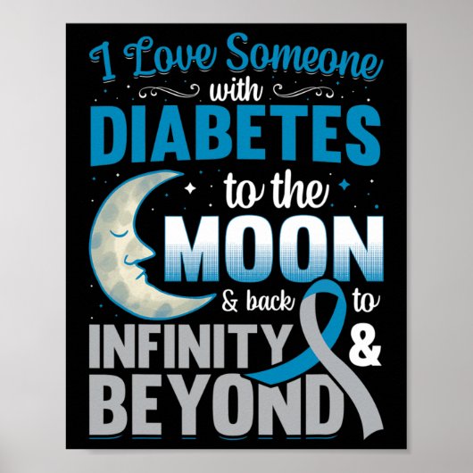 I Love Someone With Diabetes To The Moon And Byck  ポスター (正面)