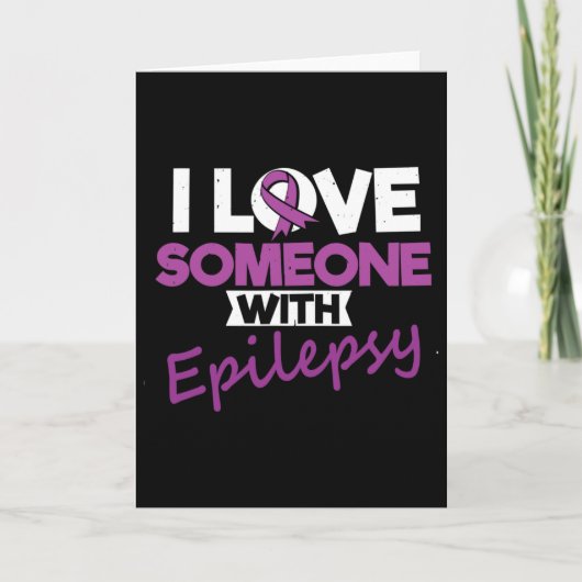 I Love Someone With Epilepsy Day Seizures Warrior  カード (正面)