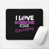 I Love Someone With Epilepsy Day Seizures Warrior  マウスパッド (マウス)