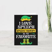 I Love Speech Speech Therapy Is My Favorite  カード (正面)