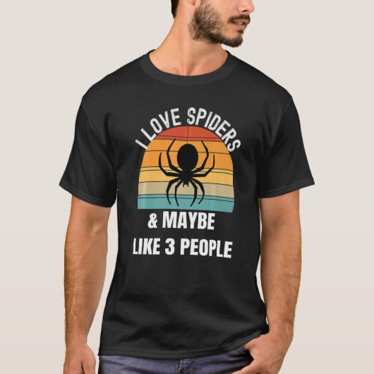 I love spiders maybe like 3 people tシャツ (正面)
