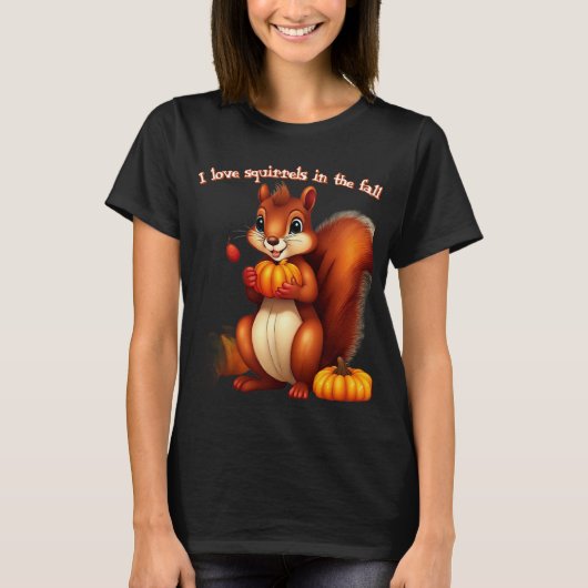 I Love Squirrels In The Fall T-Shirt Tシャツ (正面)