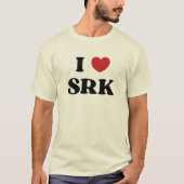 I Love SRK - I Love Shahrukh Khan Tシャツ (正面)