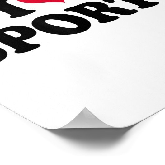 I Love Srts Fitness Motivation  ポスター (角)