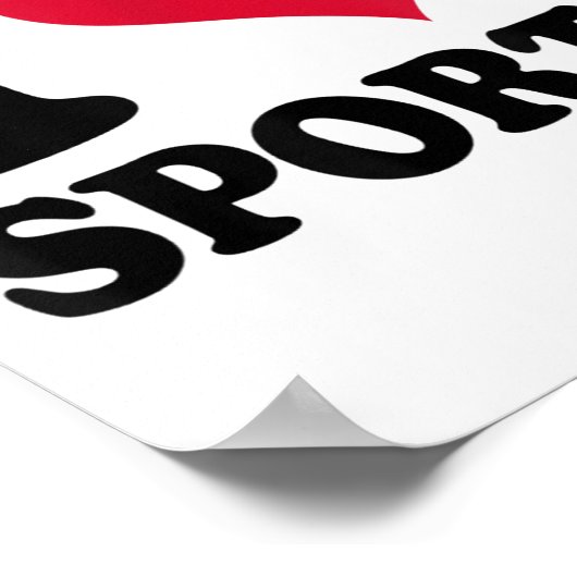 I Love Srts Fitness Motivation  ポスター (角)