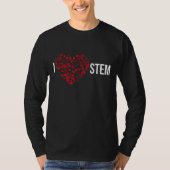 I Love STEM Science Technology Math Tシャツ (正面)