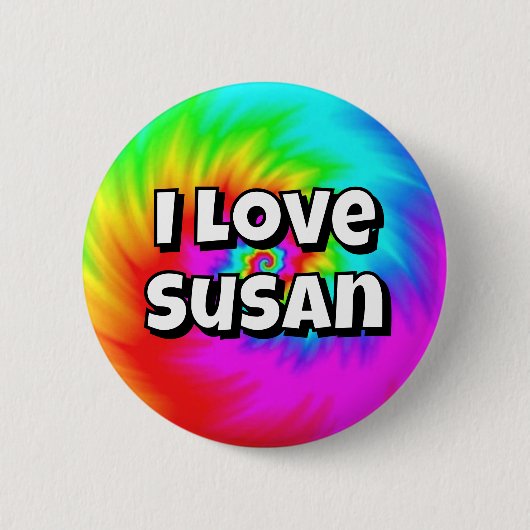 I Love Susan ( you may change the words ) 缶バッジ (正面)